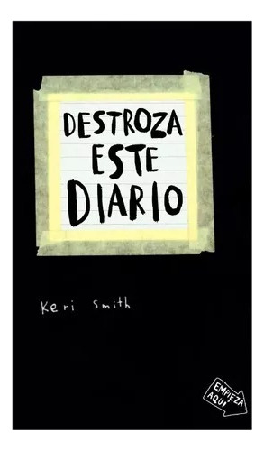 Destroza Este Diario - Keri Smith - Paidos