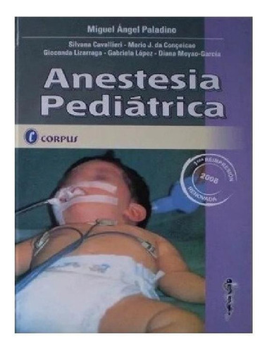 Libro - Anestesia Pediátrica Paladino Nuevo!, De Paladino. 