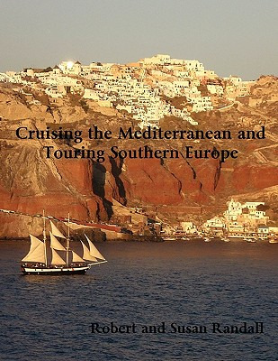 Libro Cruising The Mediterranean And Touring Southern Eur...