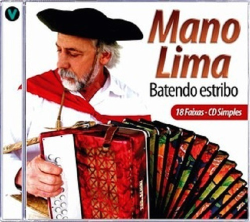 Mano Lima - Batendo Estribo (cd Simples)