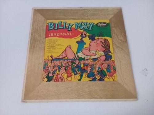 Billy May - Bacanal - Jazz - Vinilo Argentino 10 Pulgadas