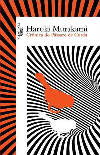 Crônica do Pássaro de Corda, de Murakami, Haruki. Editora Schwarcz SA, capa mole em português, 2017