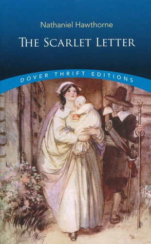 The Scarlet Letter Original Inglés, De Hawthorne, Nathaniel. Editorial Dover Publications, Tapa Blanda En Español, 2020