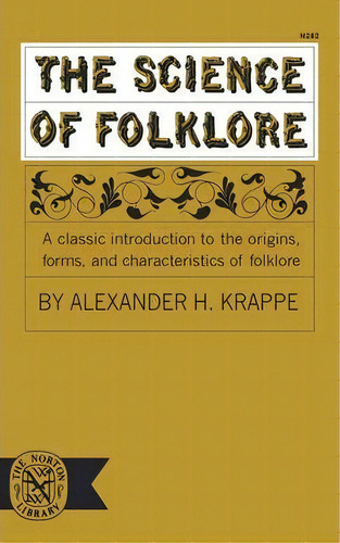 The Science Of Folklore, De Arthur Haggerty Krappe. Editorial Ww Norton & Co, Tapa Blanda En Inglés