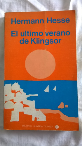 El Último Verano De Klingsor Hermann Hesse 