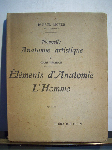 Adp Nouvelle Anatomie Artistique Elements D'anatomie L'homme
