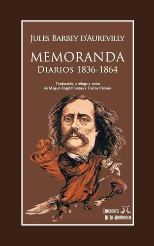 Libro: Memoranda. Diarios 1836-1864 (spanish Edition)