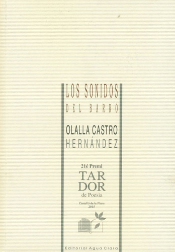 Los Sonidos Del Barro, De Aa.vv.. Editorial Aguaclara, Tapa Blanda En Español