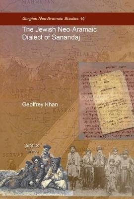 The Jewish Neo-aramaic Dialect Of Sanandaj - Geoffrey Kha...