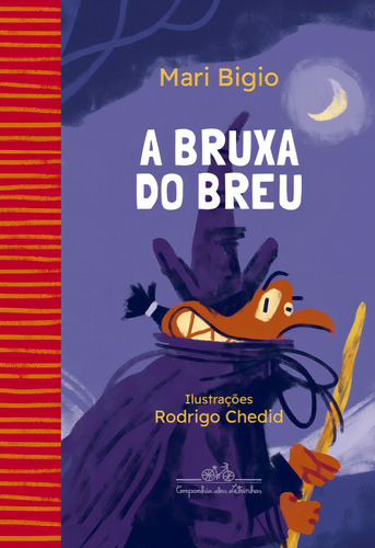 A Bruxa Do Breu, De Bigio, Mari., Vol. 1. Editorial Companhia Das Letrinhas, Capa Mole Em Português