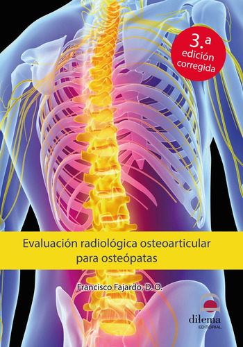 Libro Evaluaciã³n Radiolã³gica Osteoarticular Para Osteã³...