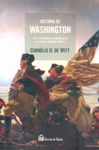 Historia De Washington / De Witt (envíos)