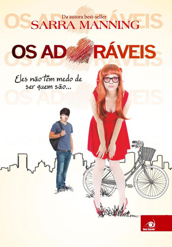Adoraveis, Os - Eles Nao Tem Medo De Ser Quem Sao, De Maning. Editorial Novo Conceito, Tapa Mole, Edición 01 En Português, 2020