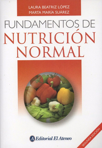 Lopez Fundamentos Nutricion Normal Libro Nuevo