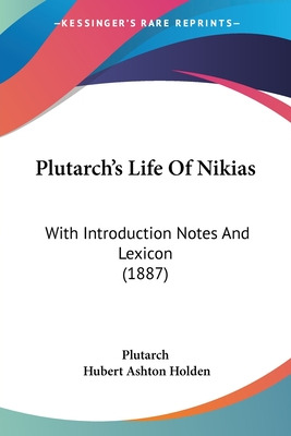 Libro Plutarch's Life Of Nikias: With Introduction Notes ...