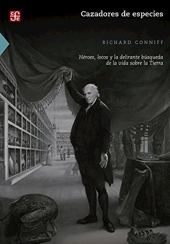 Cazadores De Especies - Conniff Richard (libro)