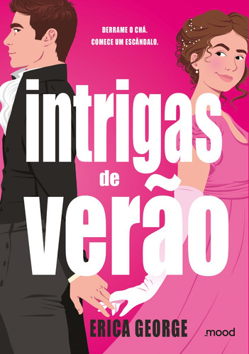 Livro Intrigas De Verão De Erica George Com Capa Mole Em Português, 2025 Por Editora Mood