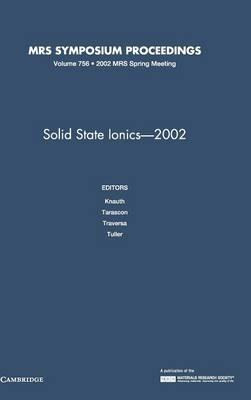 Libro Mrs Proceedings Solid-state Ionics - 2002: Volume 7...