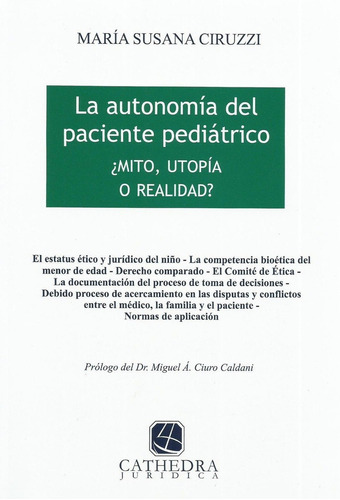 La Autonomia Del Paciente Pediatrico - Ciruzzi De Rabuffetti