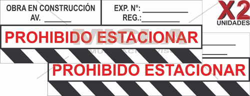Calcomanía Prohibido Estacionar / Caballete De Obra 100x35cm