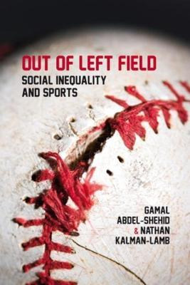 Libro Out Of Left Field - Gamal Abdel-shehid