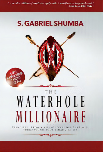 The Waterhole Millionaire, De Shumba, S. Gabriel. Editorial Lightning Source Inc, Tapa Dura En Inglés