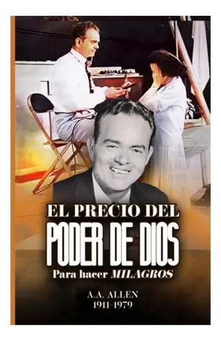 comprar Libro: El Precio Del Poder De Dios Para Hacer Milagros