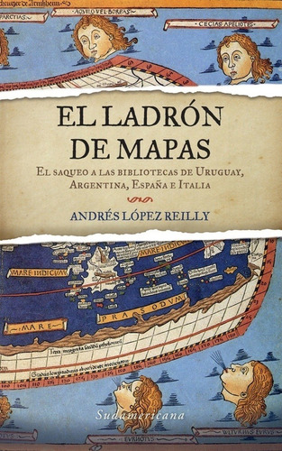 Ladron De Mapas, El López Reilly, Andrés