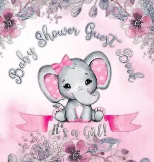 Libro It's A Girl! Baby Shower Guest Book : Cute Elephant...