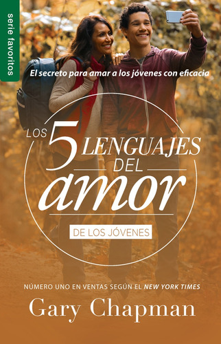 Los 5 Lenguajes Del Amor De Los Jovenes - Gary Chapman