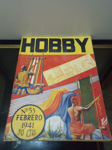 Adp Revista Hobby N° 55 Febrero 1941 Bs. As.