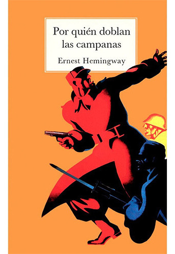 Por Quien Doblan Las Campanas, De Hemingway, Ernest. Editorial Biblok, Tapa Blanda En Español