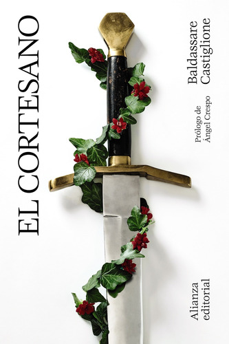 El Cortesano, de Castiglione, Baldassare. El libro de bolsillo - Humanidades Editorial Alianza, tapa blanda en español, 2020