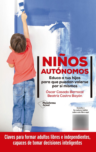 Niños Autónomos - Casado, Óscar  - *