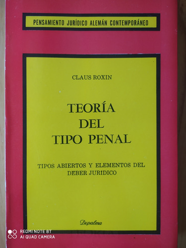 Teoría Del Tipo Penal / Claus Roxin