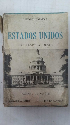 Estados Unidos - De Leste A Oeste - Páginas De Viagem