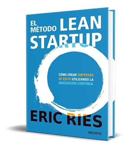Libro El Metodo Lean Startup Empresas De Exito Por Eric Ries