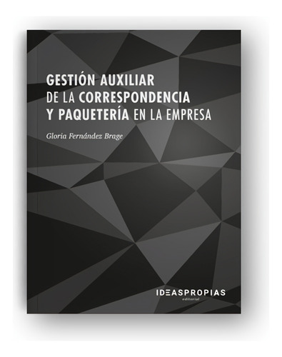 Gestion Auxiliar De La Correspondencia Y Paqueteria Empresa 