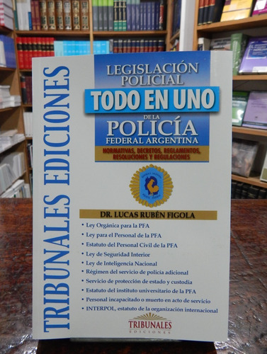 Figola Legislación Policial De La Policía Federal Argentina