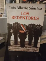 Comprar Los Redentores Luis Alberto Sánchez Mosca Azul Editores