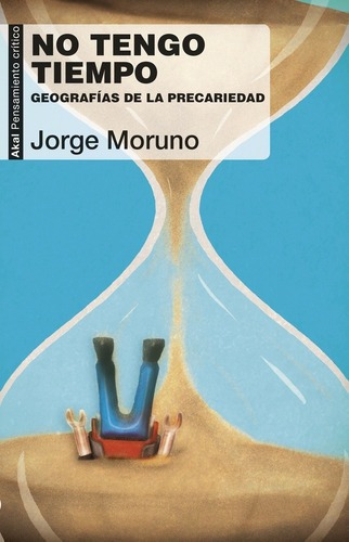 Libro - No Tengo Tiempo - Moruno, Jorge