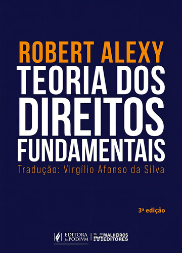 Teoria Dos Direitos Fundamentais - 3ª Edição 2024 Juspoodivm, De Robert Alexy., Vol. Único. Editorial Juspoodivm, Capa Mole, Edição 3 Em Português, 2024