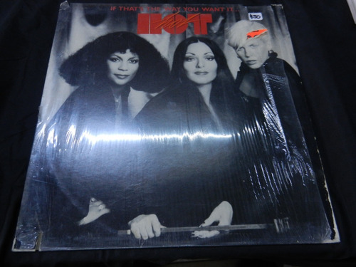 Hot Lp If Thats The Way You Want It Usa 1978