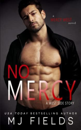 Libro:  No Mercy: A West Side Story (the West Side Series)