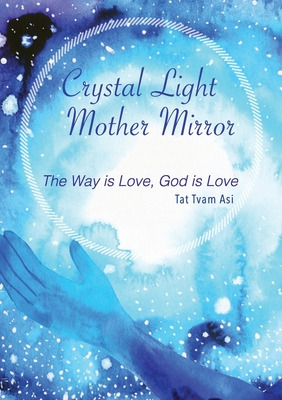 Libro Crystal Light Mother Mirror - Rico, Thomas James