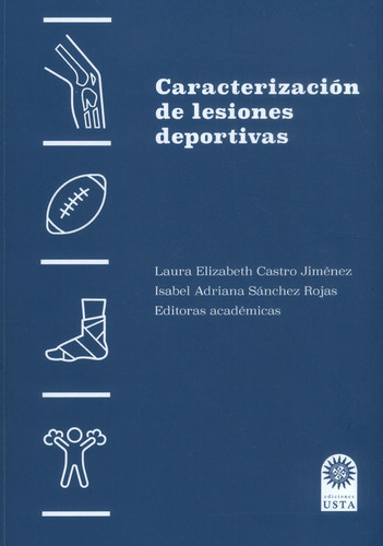 Caracterización De Lesiones Deportivas