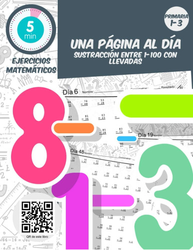 Libro: 5 Min Ejercicios Matemáticos Una Página Al Día Sustra