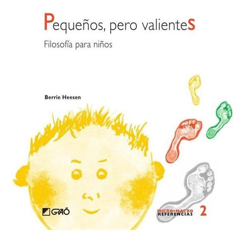 Pequeños, Pero Valientes - Berrie Heesen