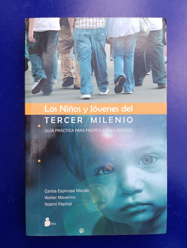 Libro Los Niños Del Tercer Milenio De Manso