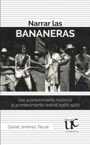 Libro Narrar Las Bananeras